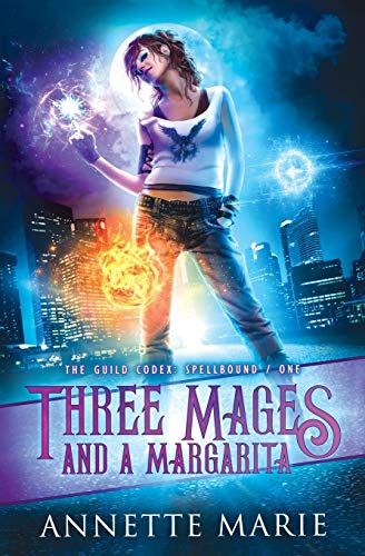 Three Mages and a Margarita book cover