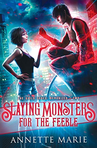 Slaying Monsters for the Feeble book cover