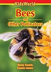 Bees and Other Pollinators