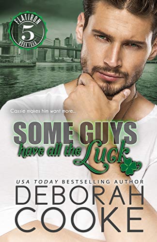 Some Guys Have All the Luck book cover