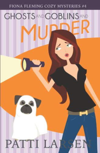 Ghosts and Goblins and Murder book cover