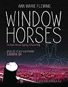 Window Horses