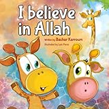 I Believe In Allah