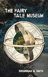 The Fairy Tale Museum