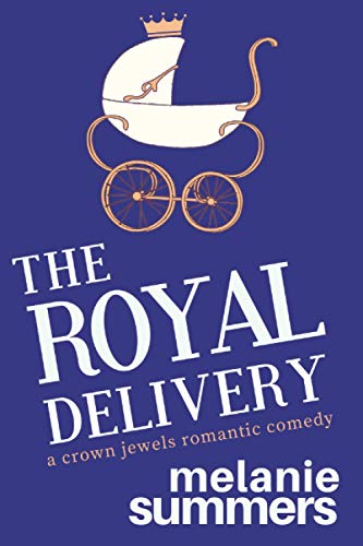 The Royal Delivery book cover