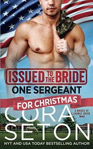 Issued to the Bride One Sergeant for Christmas book cover