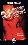 Church: Cult Edition (Rewind or Die)