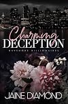 Charming Deception: A Billionaire Fake Fiancé Romance (Bayshore Billionares)