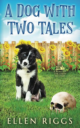 A Dog with Two Tales book cover