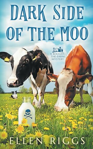 Dark Side of the Moo book cover