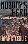 Nobody's Hero