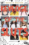 Revenge of the Sluts