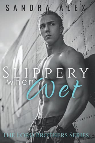 Slippery When Wet book cover