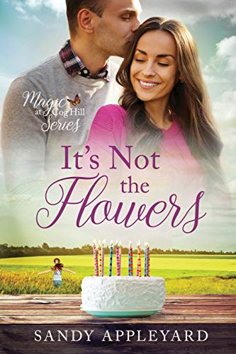 It's Not the Flowers book cover
