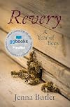 Revery: A Year of Bees