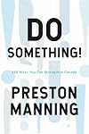 Do Something!: 365 Ways You Can Strengthen Canada