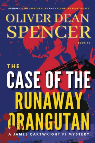 The Case of the Runaway Orangutan cover