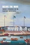 Riding the Wave: Sweden’s Integration into the Imperialist World System