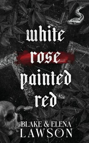 White Rose Painted Red cover