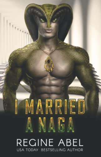 I Married A Naga book cover