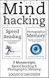 Mind Hacking 2 Manuscripts Photographic Memory And Speed Reading