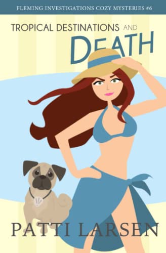 Tropical Destinations and Death book cover