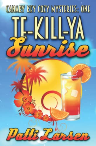 Te-Kill-Ya Sunrise book cover