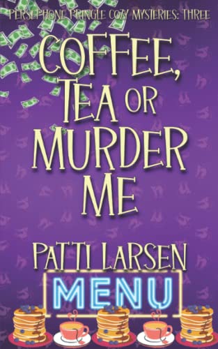 Coffee, Tea or Murder Me cover