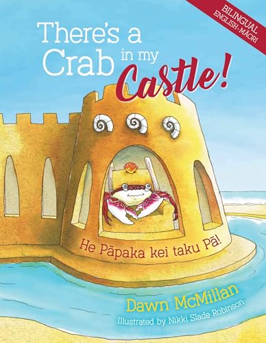 Cover of There's a Crab in My Castle! - He Papaka Kei Taku Pa