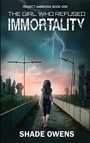 The Girl Who Refused Immortality book cover