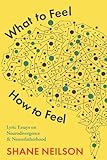 What to feel, how to feel