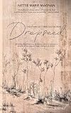 Dropseed: The Story of Three Sad Women