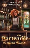 The Bartender Between Worlds
