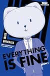 Everything is Fine Volume 2