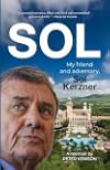 Sol: My Friend and Adversary, Sol Kerzner
