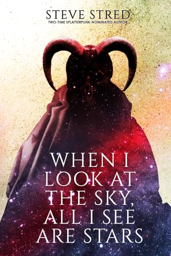 When I Look At The Sky, All I See Are Stars (By: Steve Stred) cover