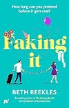 Faking It