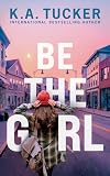 Be The Girl