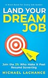 Land Your Dream Job Join The 2 Who Make It Past Resum Screening