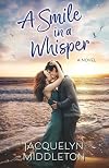 A Smile in a Whisper