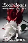 Blood Bonds: Vampire Romance Short Stories