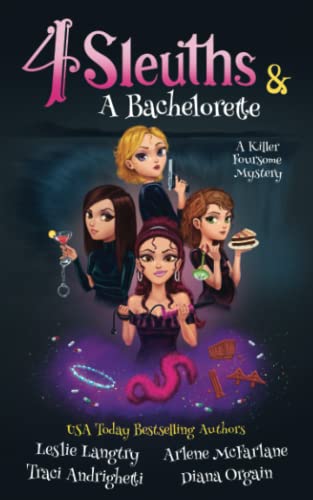 4 Sleuths & A Bachelorette book cover
