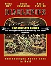 Diableries: The Complete Edition: Stereoscopic Adventures in Hell