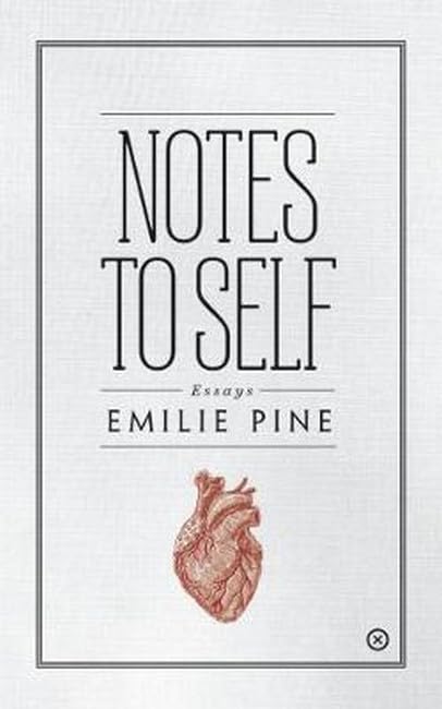 Notes to Self: Essays book cover
