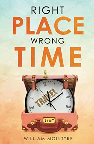 Right Place Wrong Time book cover