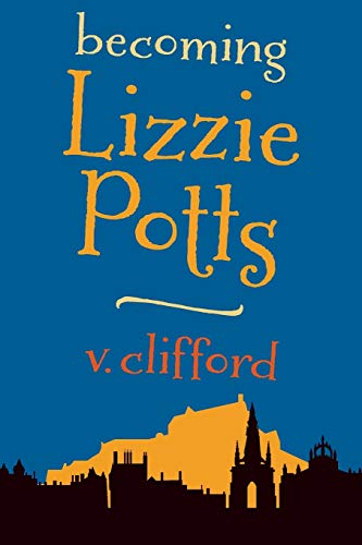 Becoming Lizzie Potts book cover