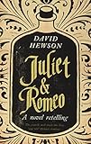 Juliet and Romeo