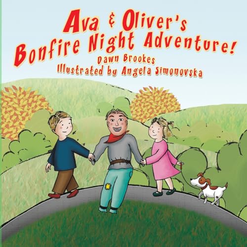 Ava & Oliver's Bonfire Night Adventure book cover