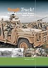 Tough Truck! – Australian Army Land Rovers 1949 to 2012