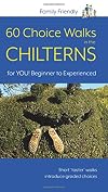 60 Choice Walks In The Chilterns